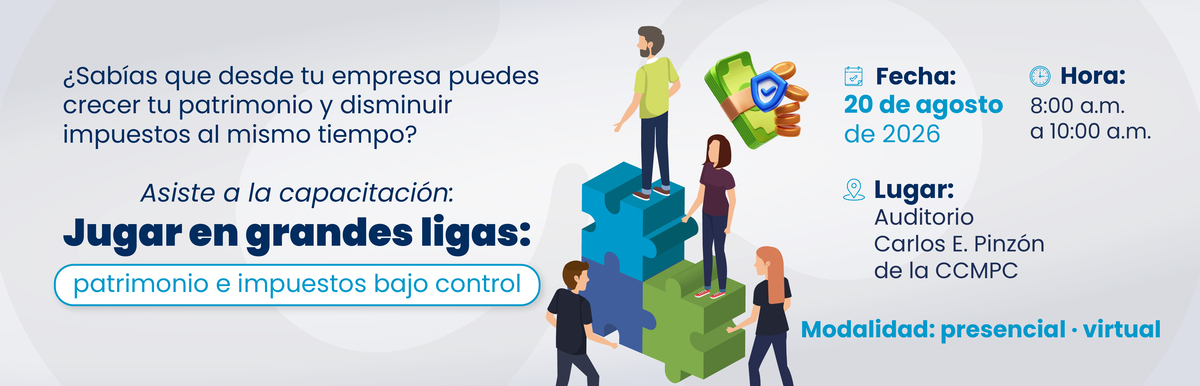Capacitación Jugar en Grandes Ligas: patrimonio e impuestos bajo control