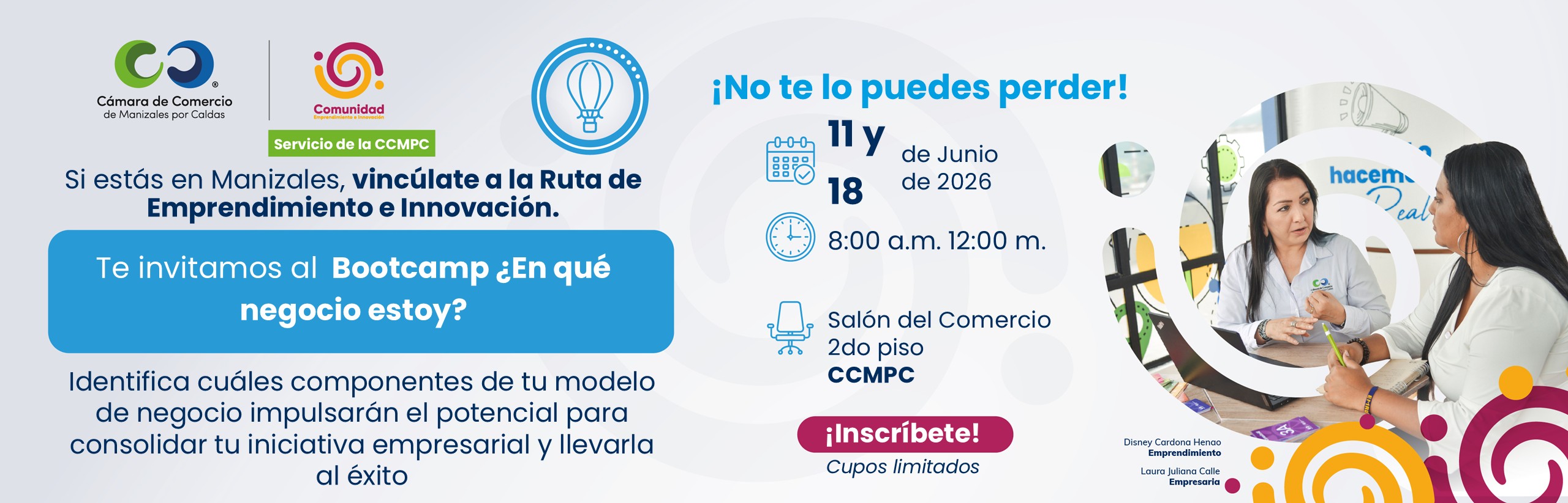 Bootcamp ¿En qué Negocio estoy? Para emprendedores y empresarios de  Manizales y Villamaría