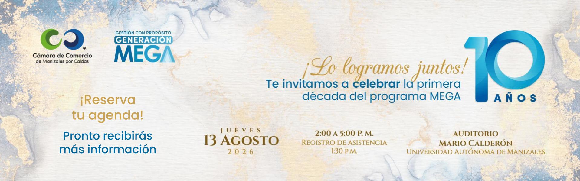 Conmemoración: 10 años MEGA