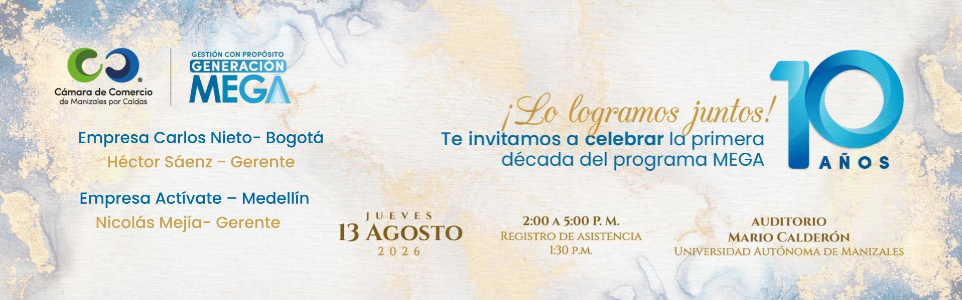Conmemoración: 10 años MEGA