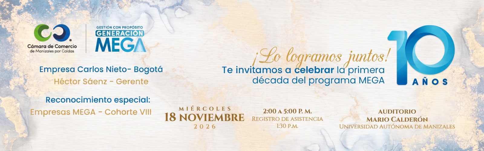 Conmemoración: 10 años MEGA y Cierre Cohorte VIII